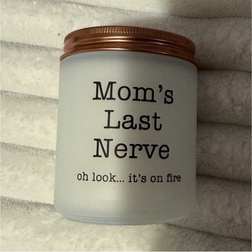 Mom's Last Nerve Humorous White Jar Candle with Copper Lid, Single Wick